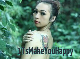 1TsMakeYouHappy