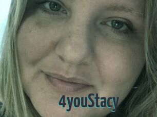 4youStacy