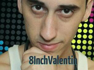 8InchValentin