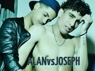 ALANvsJOSEPH