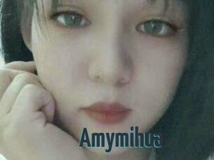 Amymihua