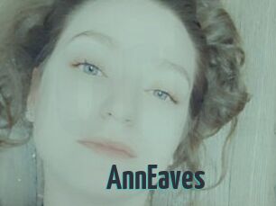 AnnEaves