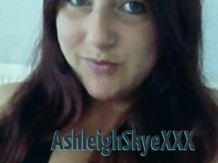 AshleighSkyeXXX