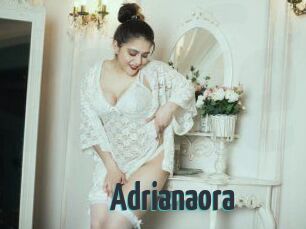 Adrianaora