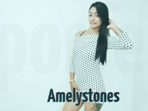 Amelystones