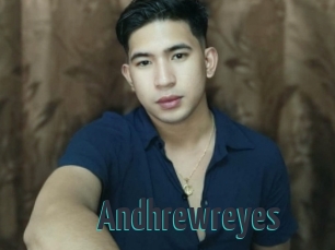 Andhrewreyes