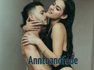 Anntoandfede