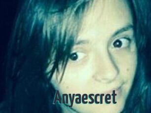 Anyaescret