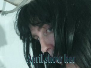 April_show_her