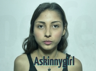 Askinnygirl