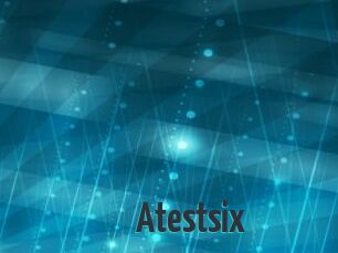 Atestsix