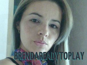 BRENDAREADYTOPLAY