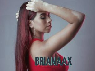 BRIANAAX