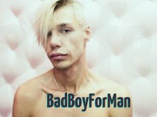 BadBoyForMan