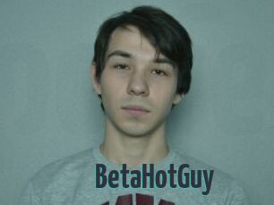 BetaHotGuy