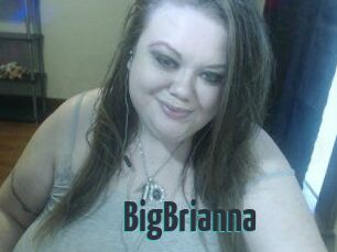 BigBrianna