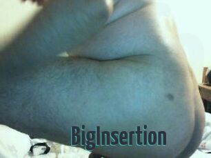 BigInsertion