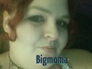 Bigmoma