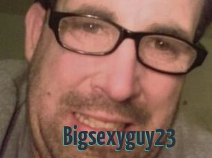 Bigsexyguy23