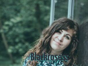 Blackrosess