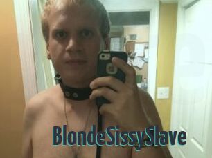 BlondeSissySlave