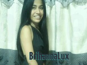 BrihannaLux