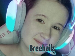 Breehails