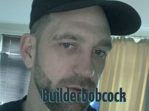 Builderbobcock