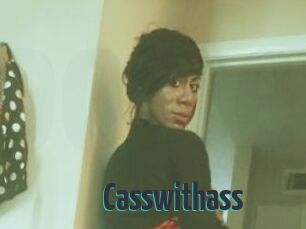 Casswithass