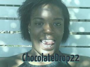 ChocolateDrop22