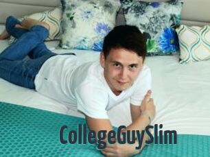 CollegeGuySlim