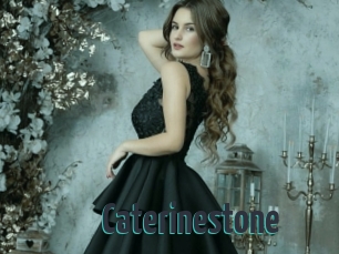 Caterinestone