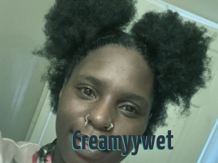 Creamyywet