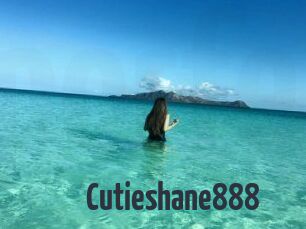 Cutieshane888