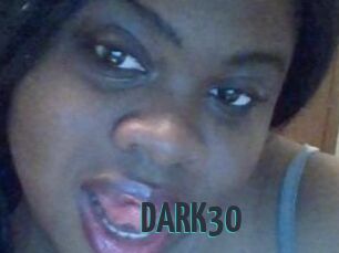 DARK30