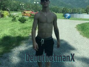 Den_ur_hot_manX