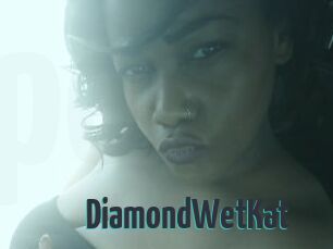 DiamondWetKat