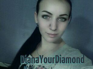 Diana_YourDiamond