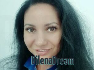 DilenaDream