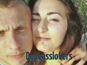 Dopeasslovers