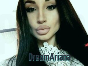 DreamAriana