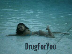 DrugForYou