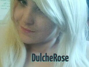 DulcheRose