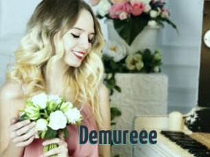 Demureee