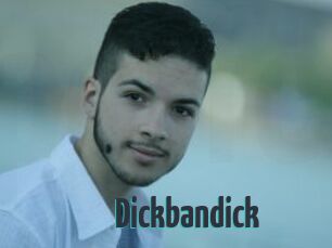 Dickbandick