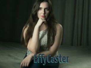 EffyCaster