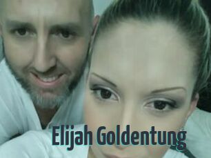 Elijah_Goldentung