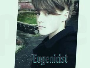 Eugenicist