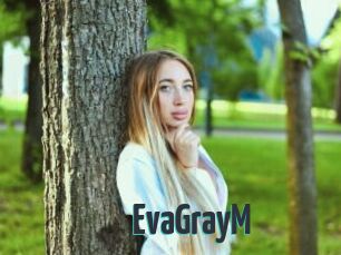 EvaGrayM