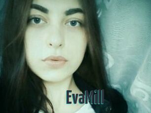 EvaMill